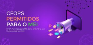 CFOPs permitidos para MEIs na emissão de NF-e em 2024
